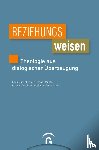  - Beziehungsweisen