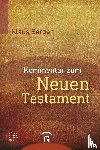 Berger, Klaus - Kommentar zum Neuen Testament