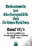  - Band VI: 1938-1945