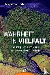 Schmidt-Leukel, Perry - Wahrheit in Vielfalt