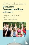  - Developing Confirmation Work in Europe