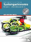 Haase, Jürgen, Hayner, Dörte, Schopohl, Michael, Siegert, Stephan - Systemgastronomie