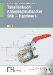 Bux, Hermann, Hense, Bertram, Laß, Hans-Peter, Mertsch, Karl-Heinz - eBook inside: Buch und eBook Tabellenbuch Anlagenmechaniker SHK - Handwerk