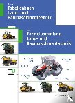 Meiners, Hermann - Paketangebot Tabellenbuch und Formelsammlung Land- und Baumaschinentechnik