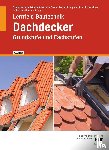 Batran, Balder, Hühn, Klaus, Kraus, Eduard, Pape, Florian - eBook inside: Buch und eBook Lernfeld Bautechnik Dachdecker