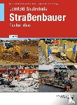 Hägele, Peter, Polzin, Daniel, Riener, Marion, Schliebner, Heinz - Lernfeld Bautechnik Straßenbauer