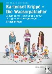 Schulz, Heike, Rose, Elisabeth, Bodemer, Sabine, Spieker, Kerstin - eBook inside: Buch und eBook Kartenset Krippe - Die Wasserpatscher