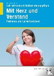 Heck, Oliver, Erkens, Pascal, Wiench, Jasmin - Lehrerhandbuch Heilerziehungspflege Mit Herz und Verstand