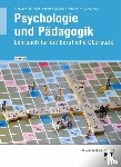 Ackermann, Andreas, Gebhard, Klemens, Giselbrecht, Marion, Gutmann, Wolfgang - Psychologie und Pädagogik