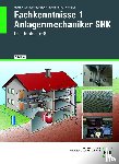 Wagner, Josef, Pusch, Peter, Montaldo-Ventsam, Henry, Dommel, Rainer - Fachkenntnisse 1 Anlagenmechaniker SHK