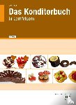 Loderbauer, Josef - eBook inside: Buch und eBook Das Konditorbuch