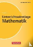 Woithe, Petra - Unterrichtseinstiege Mathe