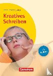 Ackva, Theresia, Berend, Carmen, Kniffka, Gabriele, Kuchenwald, Monika - Kreatives Schreiben (10. Auflage)