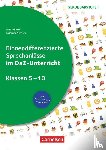 Schuett, Lena, Verrière, Katharina - Sprechkompetenz Sekundarstufe I: Klasse 5-10 - Binnendifferenzierte Sprechanlässe im DaZ-Unterricht