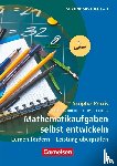 Leuders, Timo, Büchter, Andreas - Scriptor Praxis: Mathematikaufgaben selbst entwickeln
