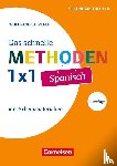 Steveker, Wolfgang - Fachmethoden: Das schnelle Methoden-1x1 Spanisch