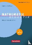  - Mathematik Didaktik - Praxishandbuch für die Sekundarstufe 1 und 2