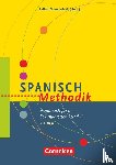 Sommerfeldt, Kathrin, Steveker, Wolfgang, Vences, Ursula, Wlasak-Feik, Christine - Fachmethodik: Spanisch-Methodik