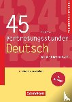 Dietz, Margit - Vertretungsstunden 5.-10. Schuljahr. 45 Vertretungsstunden Deutsch