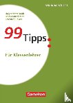 Tewes, Ferdinand, Mittelstädt, Rainer, Mittelstädt, Holger - 99 Tipps:Für Klassenlehrer