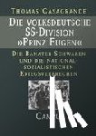 Casagrande, Thomas - Die volksdeutsche SS-Division 'Prinz Eugen'