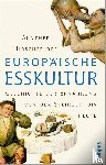 Hirschfelder, Gunther - Europäische Esskultur