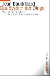 Baudrillard, Jean - Das System der Dinge