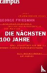 Friedman, George - Die nächsten hundert Jahre