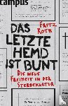 Roth, Fritz - Das letzte Hemd ist bunt