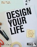 Kötter, Robert, Kursawe, Marius - Design Your Life