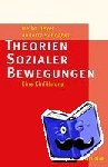 Beyer, Heiko, Schnabel, Annette - Theorien Sozialer Bewegungen - Eine Einführung