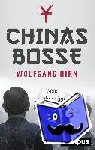 Hirn, Wolfgang - Chinas Bosse - Unsere unbekannten Konkurrenten