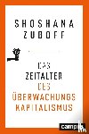 Zuboff, Shoshana - Das Zeitalter des Überwachungskapitalismus