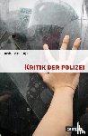  - Kritik der Polizei