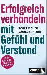 Fisher, Roger, Shapiro, Daniel - Erfolgreich verhandeln mit Gefühl und Verstand