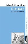 Stollberg-Rilinger, Barbara - Rituale