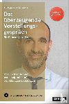 Püttjer, Christian, Schnierda, Uwe - Das überzeugende Vorstellungsgespräch für Führungskräfte