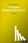 Sigusch, Volkmar - Kritische Sexualwissenschaft