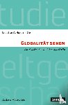 Hoggenmüller, Sebastian W. - Globalität sehen