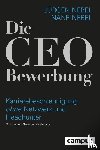 Nebel, Jürgen, Nebel, Nane - Die CEO-Bewerbung