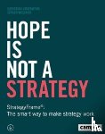 Underwood, Christian, Weigand, Jurgen - Hope Is Not a Strategy