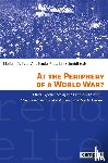  - At the Periphery of a World War?