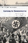  - Gefühlte Demokratie
