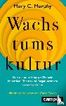 Murphy, Mary C. - Wachstumskultur