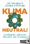 Abicht, Lothar, Stöttner, Carina - Klimaneutral!