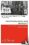  - Vom Nationalsozialismus überzeugt?