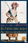 Streeruwitz, Marlene - Die Reise einer jungen Anarchistin in Griechenland. (Marlene Streeruwitz als Nelia Fehn)