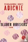 Adichie, Chimamanda Ngozi - Blauer Hibiskus