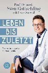 Gottschling, Sven, Amend, Lars - Leben bis zuletzt