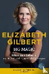 Gilbert, Elizabeth - Big Magic